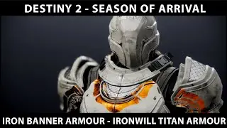 Destiny 2 Beyond Light Iron Banner Armour   Titan Armour Set