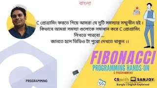 Fibonacci series in C programming | Hands on