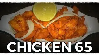 Madras Curry | Chicken 65 | Popular South Indian Starter