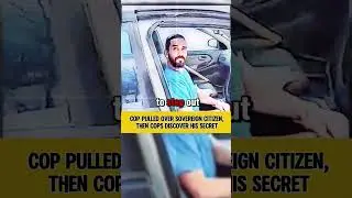 Cop Pulled Over Sovereign Citizen Then Cops Discover His Secret