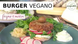 BURGERS VEGANOS | FEIJÃO E AVEIA | MACROBIÓTICA | evagoodlife