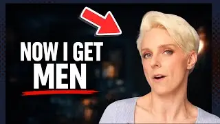 Dating Women Made Her Understand Men &mdash; Here&rsquo;s Why That&rsquo;s Wild