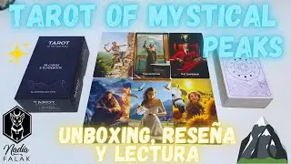 TAROT OF MYSTICAL PEAKS 🗻 Unboxing, Reseña y Lectura ✨ Nadia Falak