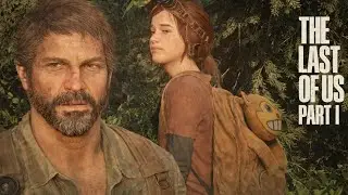 THE LAST OF US PART 1