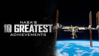 NASA's 10 Greatest Achievements | Episode 2 | Free Documentary Space