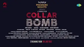 Collar Bomb | Official Trailer | Jimmy Shergill, Asha Negi | Streaming from July 9 | Hotstar CA