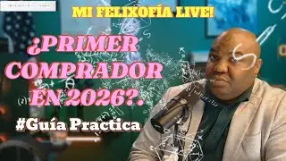 Mi Felixof&iacute;a Live!: Primer Comprador en 2026... &iexcl;TODO lo que debes saber!