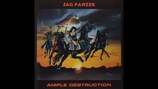 Jag Panzer &ndash; Ample Destruction (1984) [Full Album | US Power Metal]