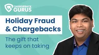 Holiday Chargebacks: The Gift That Keeps On TAKING!