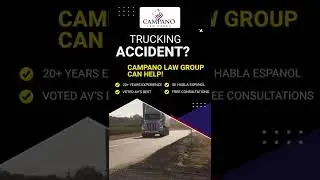 Campano Law Group: Trucking Accidents