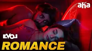 Romantic Scene | EVOL Movie | Shivakumar Ramachandravarapu | Best Romantic Scenes | Aha