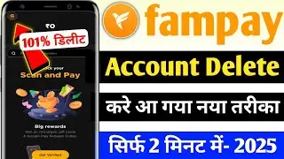 fampay account delete kaise kare | fampay account delete | how to delete fampay account permanently
