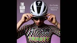 Cameron Mason: Pro Cyclist + Filmmaker