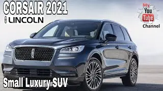LINCOLN 2021 CORSAIR Small Luxury Sports Utility Vehicles (SUV) 2.0 Engine  Ecoboost