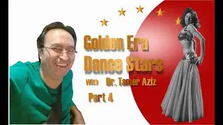 Golden Era Dance Stars | Samia Gamal | Part 4