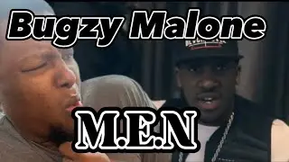Bugzy Malone - M.E.N reaction