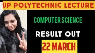 UP POLYTECHNIC LECTURE RESULT OUT || COMPUTER SCIENCE|| NS CLASSES