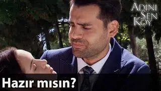 Hazır Mısın? - Adını Sen Koy 185. Bölüm