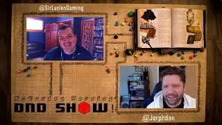 Ep 02 - Saturday Morning D&D Show