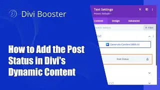 How to Add the Post Status in Divi's Dynamic Content