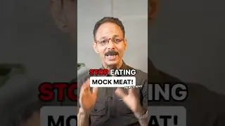 Stop Eating Mock Meat #shorts