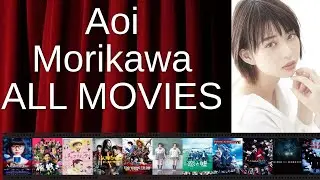 ALL Aoi Morikawa Movies Ranked by Score (Critics + Fans)