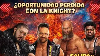 &iquest;HUNDIERON A LA KNIGHT EN WWE UNREAL?/ NUEVAS FIRMAS RUMORADAS PARA WWE MIENTRAS CIAMPA DE SALIDA
