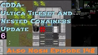 Ultica Tile set and Inventory Revamp(TY Korgen and I_Am_Erk)- Nosh Cataclysm Dark Days Ahead - E 148