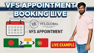 How to Book VFS Appointment for Portugal Student Visa (From Bangladesh via India)