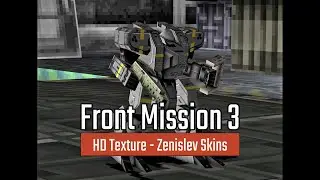 Front Mission 3 HD Texture : Emma Mission 02 (Zenislev New Skins)