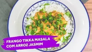Frango Tikka Masala com Arroz Jasmim | Colher de Sopa