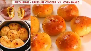Stuffed Pizza Buns Recipe - Without Oven & With Oven | स्टफ्ड पिज़्ज़ा बन्स - Cooker VS Oven Baking