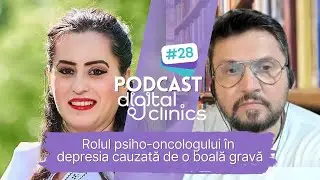Podcast #28 Rolul psiho-oncologului în depresia cauzată de o boală gravă