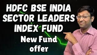Hdfc Bse India Sector Leaders Index Fund | Hdfc Bse India Sector Leaders Index Fund Nfo