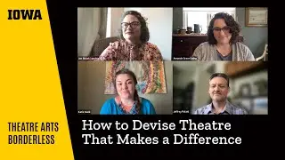 BORDERLESS: How to Devise Theatre That Makes a Difference