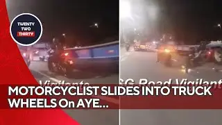 MOTORCYCLIST SLIDES INTO TRUCK WHEELS On AYE&hellip; What Happened Next Is Chilling