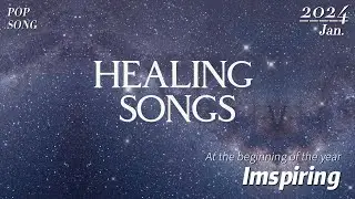 [Playlist] Healing Song&hearts; When you start dating, thinking