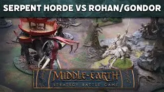 Serpent Horde vs Rohan and Gondor Middle-Earth Strategy Battle Game LIVE Battle Report