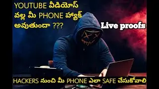 Mobile hacking live || Youtube videos vala me mobile hack avuthundha???