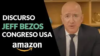 Discurso Jeff Bezos 👉🏼 Congreso USA en 2020 | Declaraci&oacute;n del CEO de Amazon (Subt&iacute;tulos ESPA&Ntilde;OL)