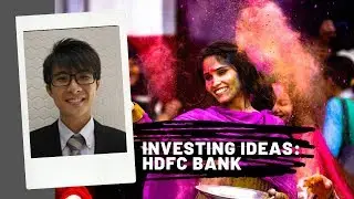 #9 Investing Ideas - HDFC Bank Limited (NSE: HDFCBANK)