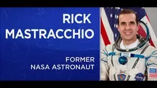 Jen Jacobson interviews former NASA Astronaut Rick Mastracchio