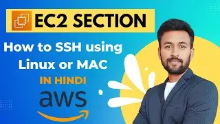 AWS Tutorial 36 | How to SSH using Linux or MAC | Hindi