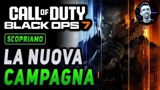 LA NUOVA CAMPAGNA | CALL OF DUTY BLACK OPS 7 Gameplay ITA