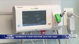 Schedule your routine doctor visit
