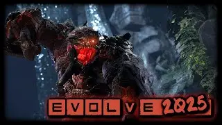 EVOLVE 2025 | SANDSTONE BEHEMOTH GAMEPLAY #321 (1440p)