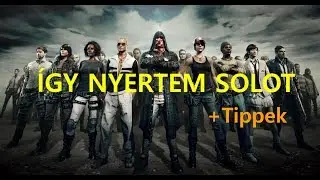 PUBG | Így nyertem egy solot +tippek