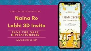 Проект edius Save the Date, бесплатная загрузка 2026 | Naina Ro Lobhi (3D Invite) | The Edit Fact...