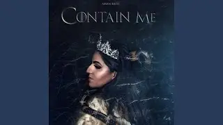Contain Me