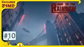 Hail to the Rainbow #10. Финалы